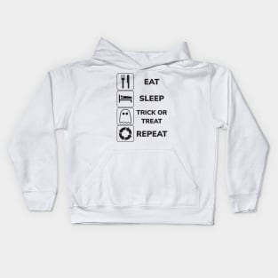 Eat Sleep Trick or Treat Repeat! Kids Hoodie